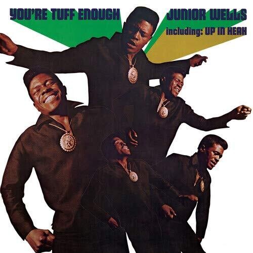 Junior Wells: You're Tuff Enough / RECORD