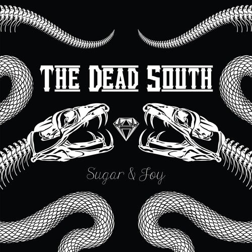 Dead South: Sugar & Joy / RECORD