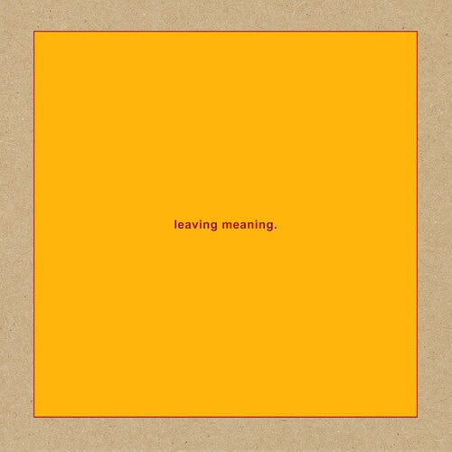 Swans: Leaving Meaning. / RECORD