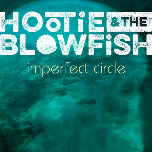 Hootie & Blowfish: Imperfect Circle / RECORD