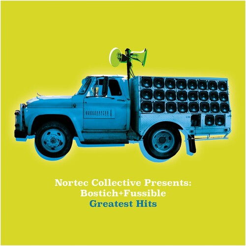 Bostich + Fussible: Nortec Collective Presents: Bostich + Fussible / RECORD