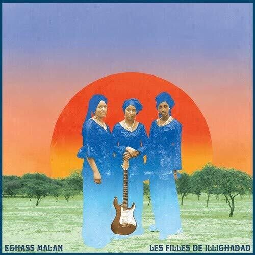 Les Filles De Illighadad: Eghass Malan / RECORD