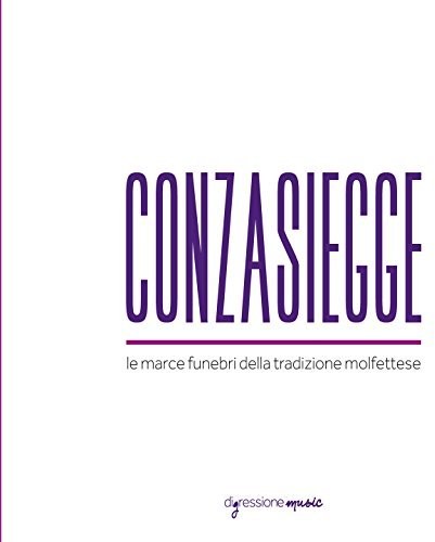 Various Artists: Le Marce Funebri Della Tradizione Molfettese { CD }