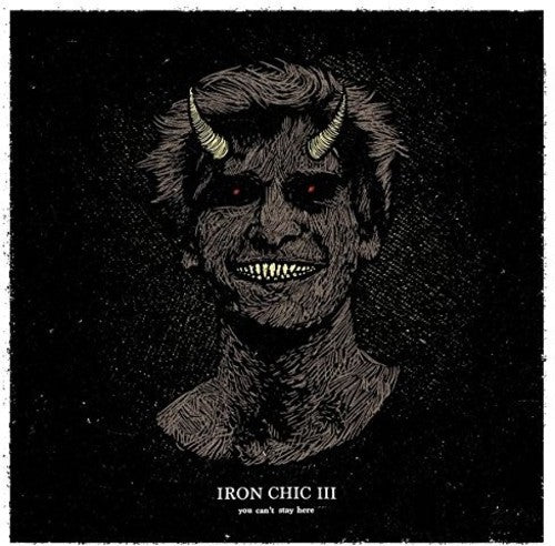 Iron Chic: You Can't Stay Here / RECORD