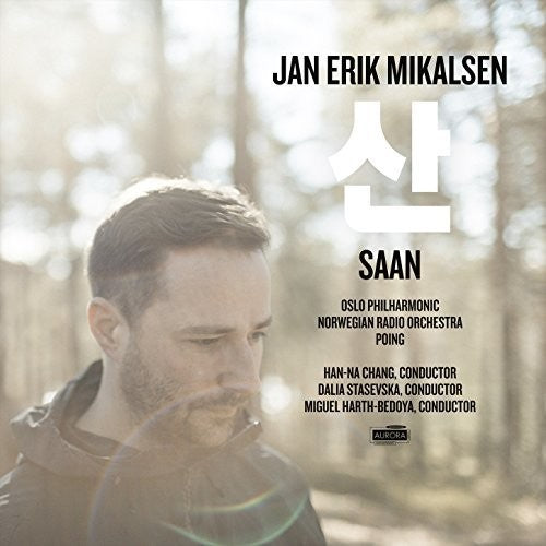 Mikalsen, Jan Erik / Oslo Phil / Norwegian Radio: Jan Erik Mikalsen: Saan { CD }