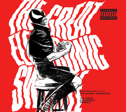 The Bloody Beetroots: Great Electronic Swindle / RECORD