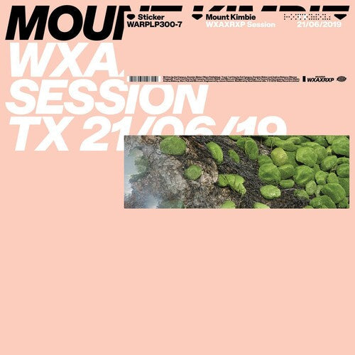 Mount Kimbie: Wxaxrxp Session / RECORD