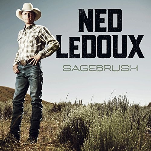 Ned Ledoux: Sagebrush { CD }