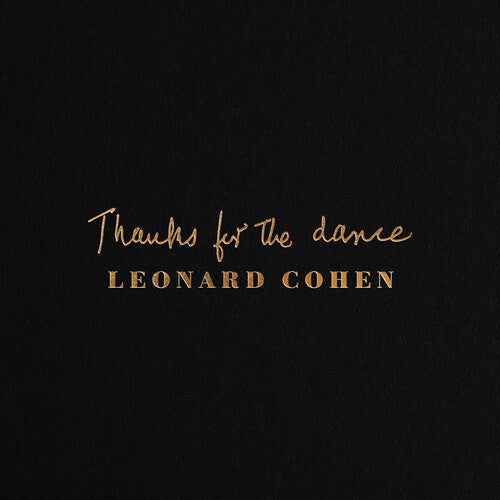 Leonard Cohen: Thanks For The Dance / RECORD