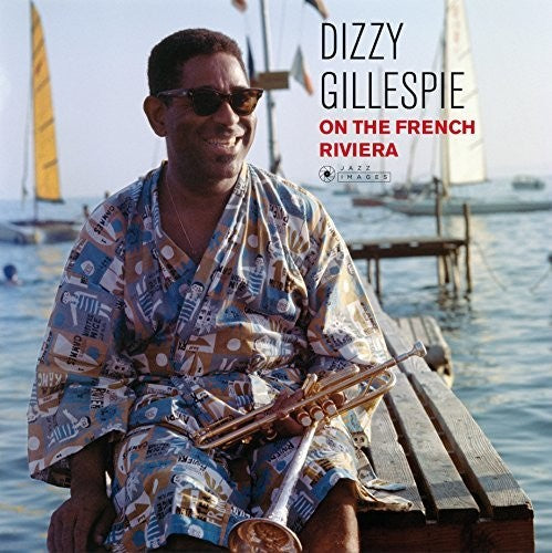 Dizzy Gillespie: On the French Riviera / RECORD