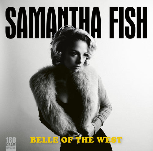 Samantha Fish: Belle Of The West / RECORD