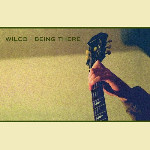 Wilco: Being There / RECORD