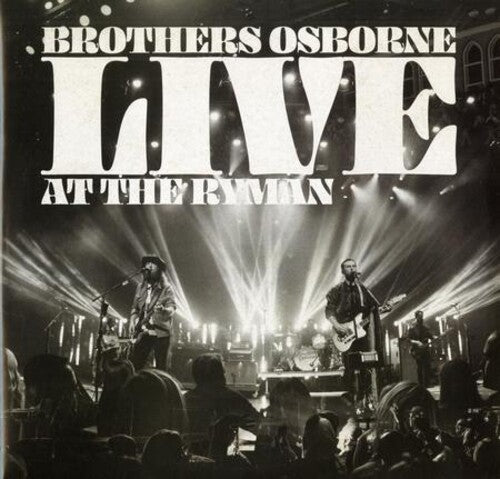 Brothers Osborne: Live At The Ryman / RECORD