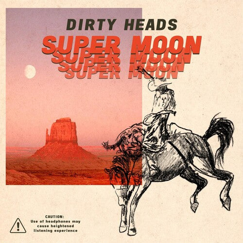 Dirty Heads: Super Moon / RECORD