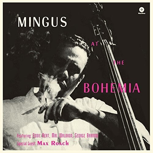 Charles Mingus: At The Bohemia / RECORD