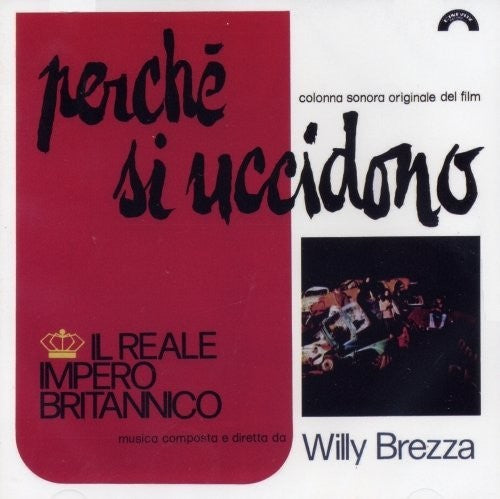 Reale Impero Britannico (Goblin): Perché Si Uccidono (Original Motion Picture Soundtrack) - CD