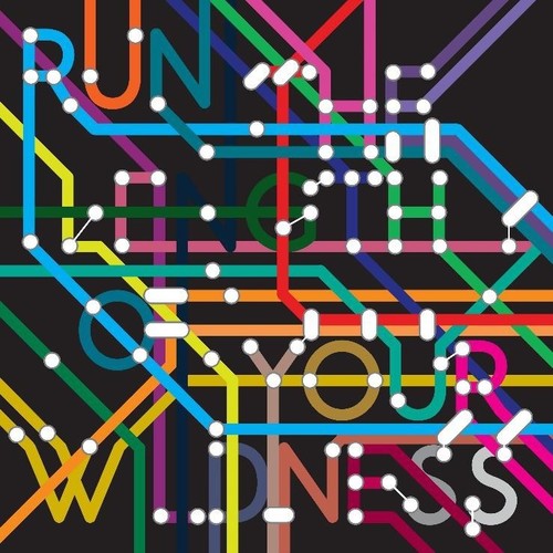 Run The Length Of Your Wildness: Run The Length Of Your Wildness (Various Artists) / Vinyl LP