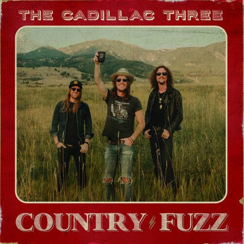 The Cadillac Three: COUNTRY FUZZ / RECORD