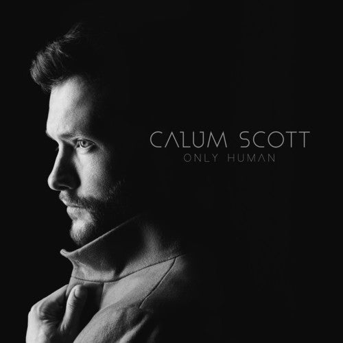 Calum Scott: Only Human / RECORD