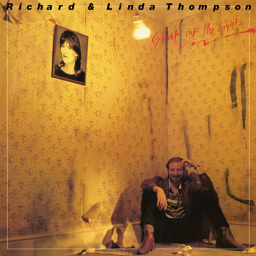 Richard Thompson & Linda: Shoot Out The Lights / RECORD