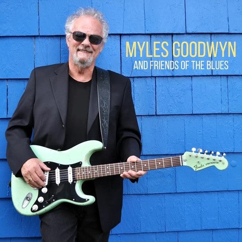 Myles Goodwyn: Myles Goodwyn And Friends Of The Blues / Vinyl LP