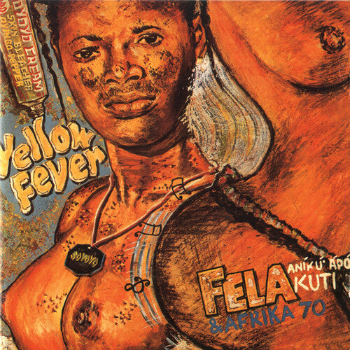 Fela Kuti: Yellow Fever / RECORD