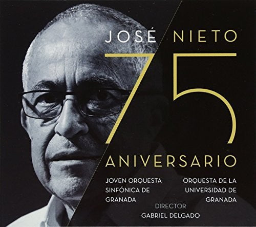 Jose Nieto: Jose Nieto 75 Aniversario (Original Soundtrack) - CD