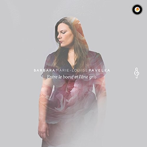 Pavelka, Barbara Marie-Louise / Kotobouki, Chiaki: Entre Le Boeuf Et L'Ane Gris { CD }