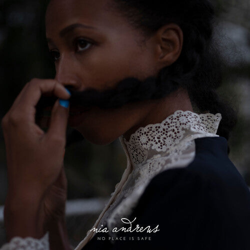 Nia Andrews: No Place Is Safe / RECORD