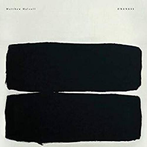 Halsall, Matthew: Oneness / RECORD