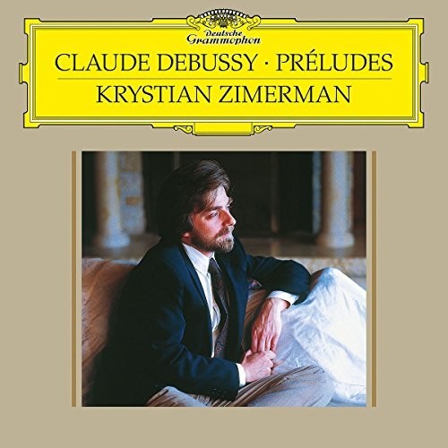 Debussy / Zimerman, Krystian: Prelude - Book 1 L 117 / Prelude - Book 2 L 123 / Vinyl LP