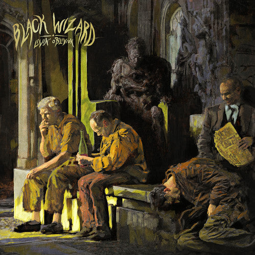Black Wizard: Livin' Oblivion / RECORD