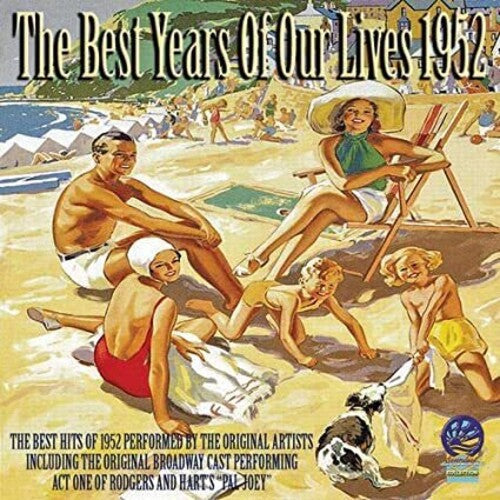 Various Artists: The Best Years Of Our Lives 1952 (Various Artists) - CD