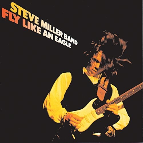 Steve Miller: Fly Like An Eagle / RECORD