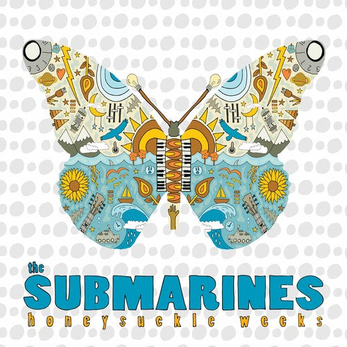 The Submarines: Honeysuckle Weeks / RECORD