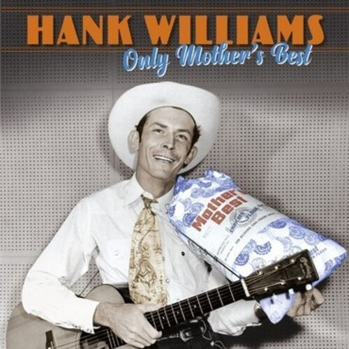 Hank Williams: Only Mother's Best / RECORD