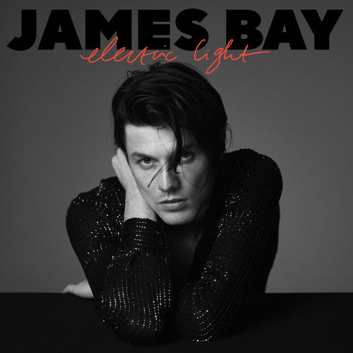 James Bay: Electric Light / RECORD