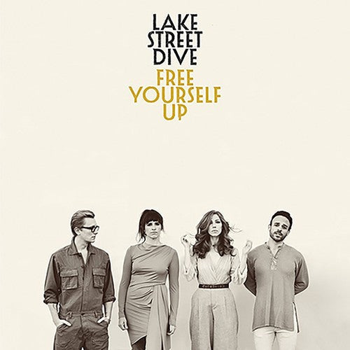 Lake Street Dive: Free Yourself / RECORD