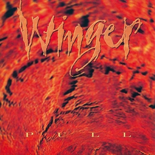 Winger: Pull - VINYL