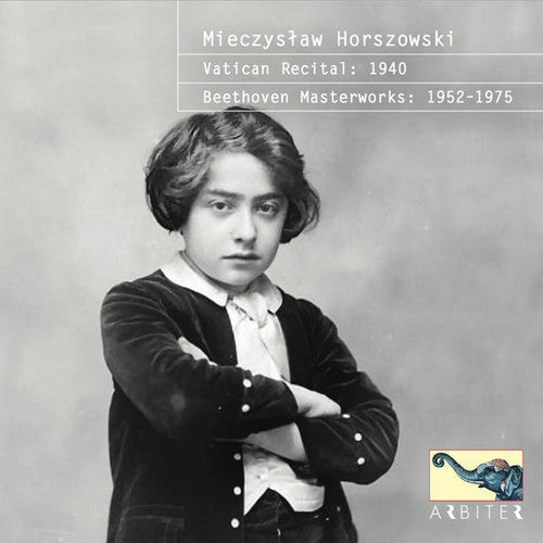 Horszowski: Masterworks { CD }
