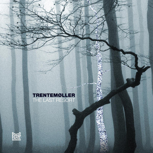 Trentemoller: The Last Resort / RECORD