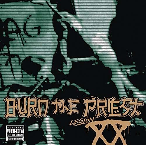 Burn the Priest ( Lamb of God ): Legion: XX - CD