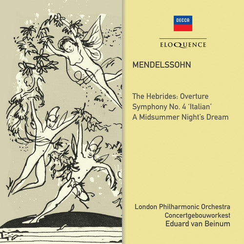 Mendelssohn / Van Beinum, Eduard: Mendelssohn: Symphony 4 / Midsummer Night's Dream { CD }
