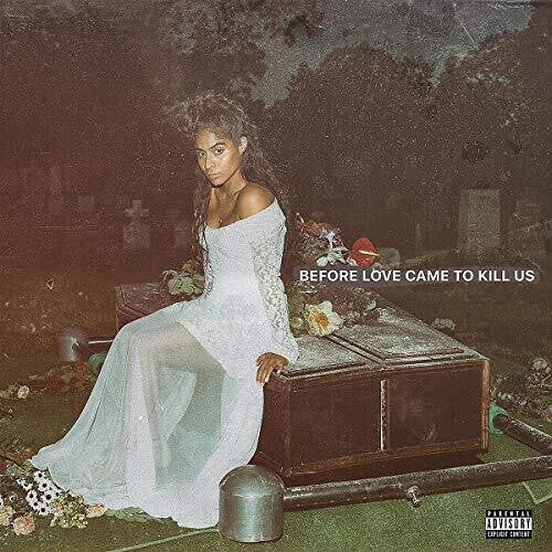 Jessie Reyez: Before Love Came To Kill Us / RECORD