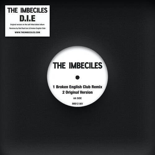 Imbeciles: D.I.E Remixes - 12-INCH SINGLE