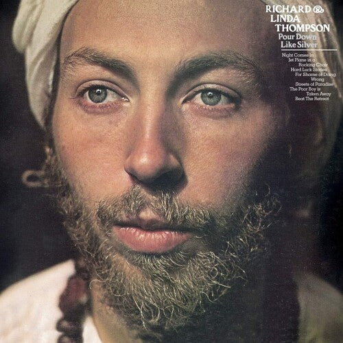 Richard Thompson & Linda: Pour Down Like Silver / RECORD