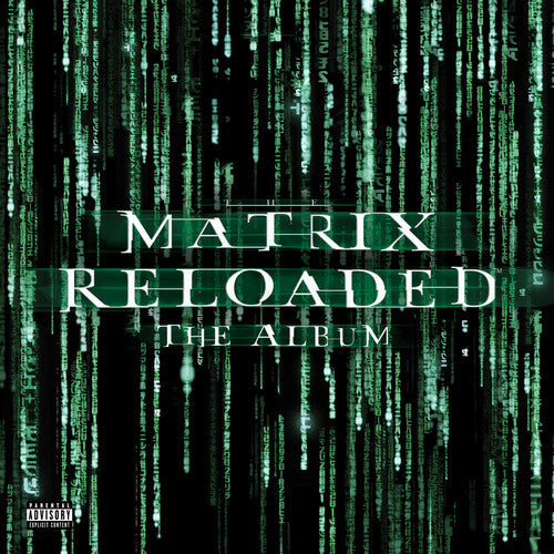 Various Artists: The Matrix Reloaded (Music From and Inspired by the Motion Picture the Matrix) / RECORD