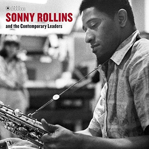 Sonny Rollins: Sonny Rollins & The Contemporary Leaders / RECORD