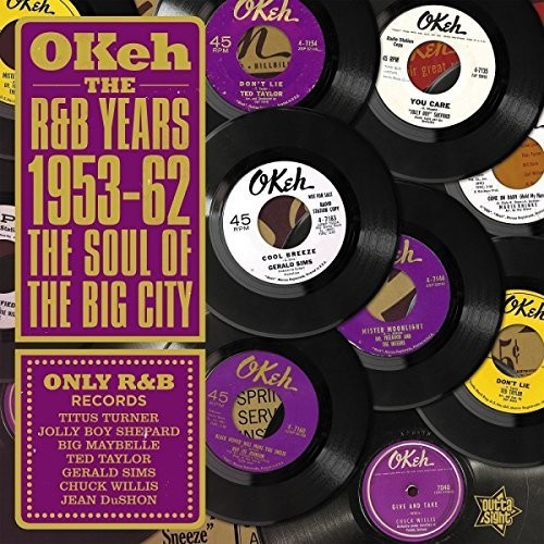 Okeh the R&B Years 1953-62: Soul of the Big City: Okeh the R&B Years 1953-62: Soul of the Big City - VINYL