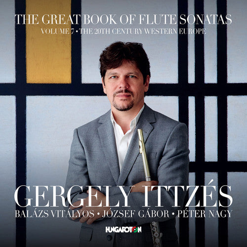 Hindemith / Ittzes / Nagy: Great Book of Flute Sonatas 7 { CD }